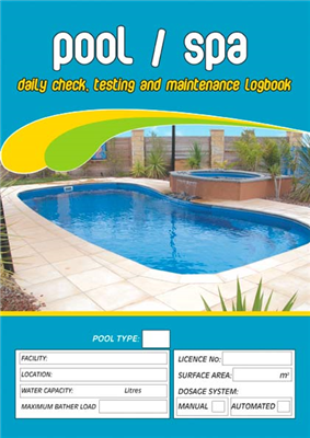 Pool & Spa Daily Check Testing & Maintenance Logbook