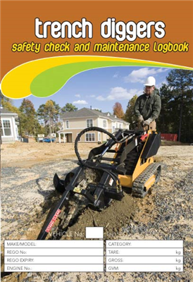 Trench Digger Safety Check and Maintenance Logbook