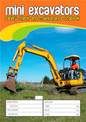 Mini Excavators Safety & Maintenance Logbook