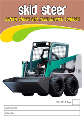 Skid Steer Safety Check & Maintenance Logbook