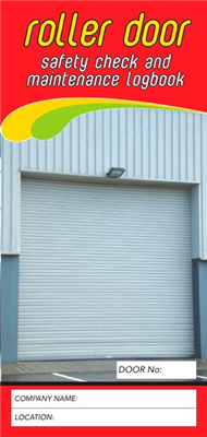 Roller Door Safety & Maintenance Logbook