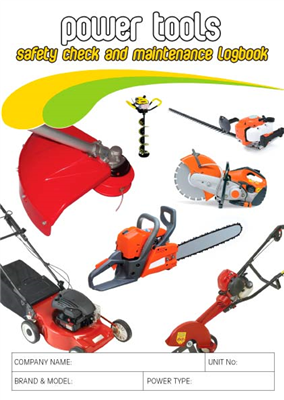 Power Tools Safety Check & Maintenance Logbook
